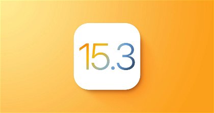 Apple lanza iOS 15.3 RC, ya sabemos cuándo llegará la versión final