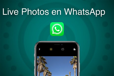 Cómo enviar Live Photos como GIF en WhatsApp