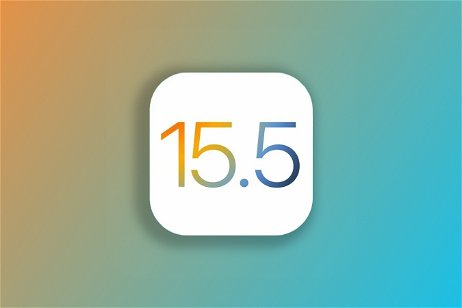 iOS 15.5 ya está disponible con todas estas novedades