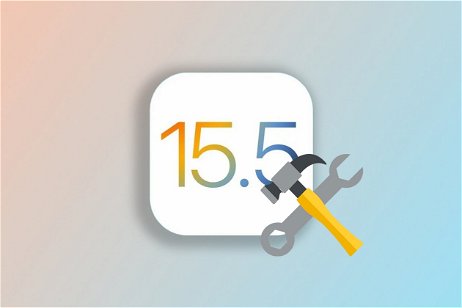 Actualiza a iOS 15.5 cuanto antes: corrige casi 30 fallos de seguridad