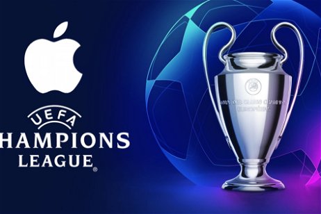 Apple quiere hacerse con los derechos de la UEFA Champions League