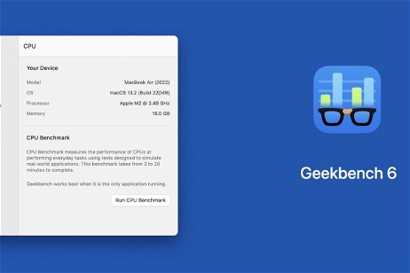Geekbench 6 llega a la App Store, una app para conocer el rendimiento de tu iPhone al detalle