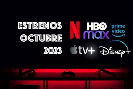 No te pierdas los estrenos de octubre de 2023 en Disney+, Netflix, HBO Max, Amazon y Apple TV+